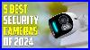 Top-5-Best-Home-Security-Cameras-2024-Best-Security-Camera-2024-01-td