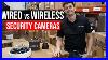 Wired-Vs-Wireless-Security-Cameras-Advices-From-An-Expert-01-ct